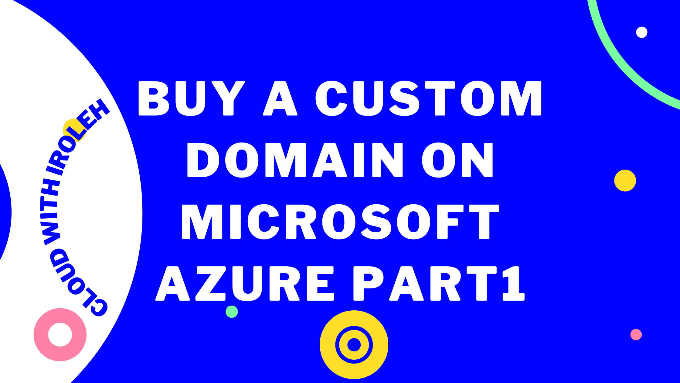 Buy a custom domain on Microsoft Azure part1